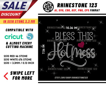 Bless This Hotmess Rhinestone Template, Rhinestone SVG, cricut, silhouette, Rhinestone File for SS10, PNG, AI, cdr, dxf, eps