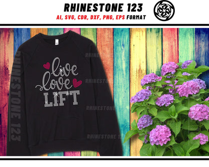 Live Love Lift Rhinestone Template, cricut, silhouette, Rhinestone SVG, Rhinestone File for SS10, PNG, AI, cdr, dxf, eps