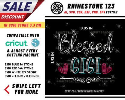 Blessed Gigi Rhinestone Template, Rhinestone SVG, cricut, silhouette, Rhinestone File for SS10, PNG, AI, cdr, dxf, eps