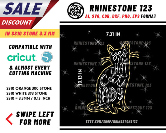 Outline Cat Yes Im That Cat Lady Rhinestone Template, Rhinestone SVG, cricut, silhouette, Rhinestone File for SS10, PNG, AI, cdr, dxf, eps