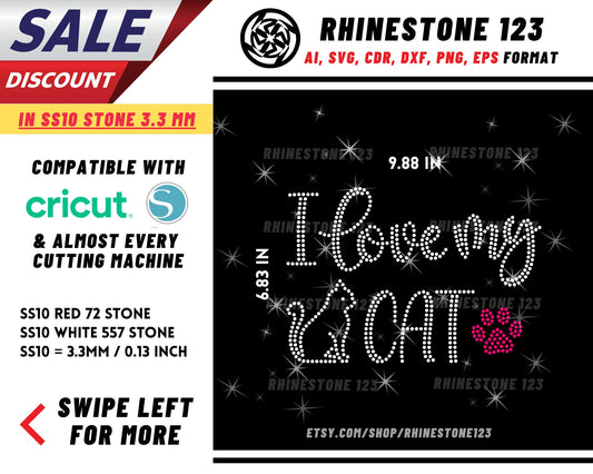 I Love My Cat Rhinestone Template for Cricut rhinestone template material rhinestone SS10 Instant Download File svg eps png dxf ai cdr