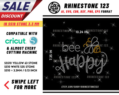 Bee Happy Rhinestone Template, Rhinestone File for SS10, Rhinestone SVG, cricut, silhouette, PNG, AI, cdr, dxf, eps