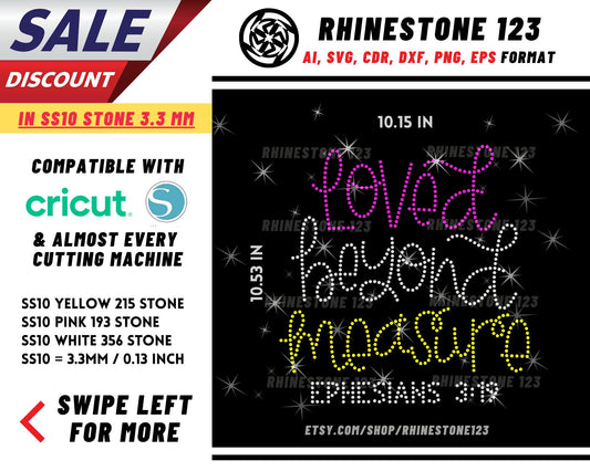 Loved Beyond Measures Ephesians 3:19 Rhinestone Template, Rhinestone SVG, cricut, silhouette, Rhinestone File for SS10, PNG, AI, cdr, dxf