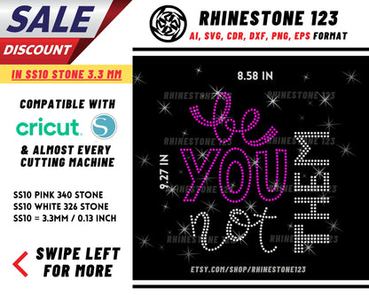 Be You Not Them Rhinestone Template for Cricut rhinestone template material rhinestone SS10 Instant Download File svg eps png dxf ai cdr