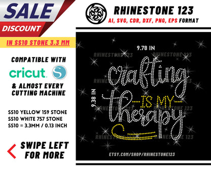 Crafting Is My Therapy Rhinestone Template, Rhinestone SVG, cricut, silhouette, Rhinestone File for SS10, PNG, AI, cdr, dxf, eps