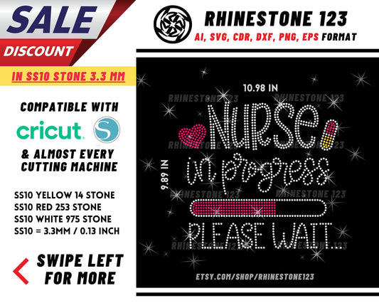 Nurse In Progress Please Wait Rhinestone Template, cricut, silhouette, Rhinestone SVG, Rhinestone File for SS10, PNG, AI, cdr, dxf, eps