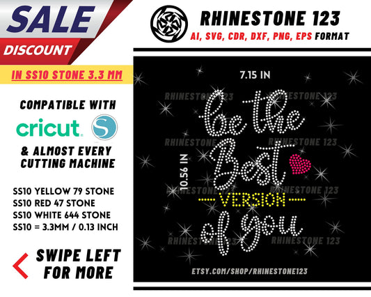 Be The Best Version Of You Rhinestone Template, Rhinestone SVG, cricut, silhouette, Rhinestone File for SS10, PNG, AI, cdr, dxf, eps