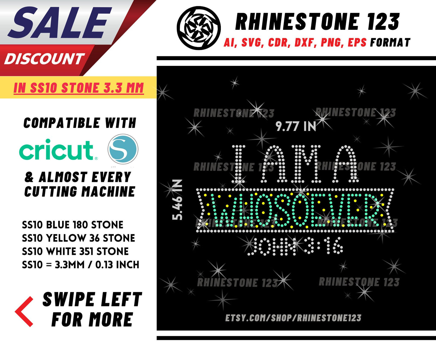 I Am A Whosoever John 3:16 Rhinestone Template, Rhinestone File for SS10, Rhinestone SVG, cricut, silhouette, PNG, AI, cdr, dxf, eps