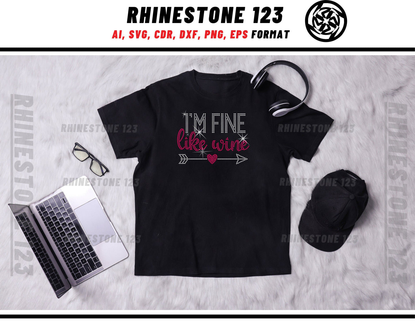 Im Fine Like Wine Rhinestone Template for Cricut rhinestone template material rhinestone SS10 Instant Download File svg eps png dxf ai cdr