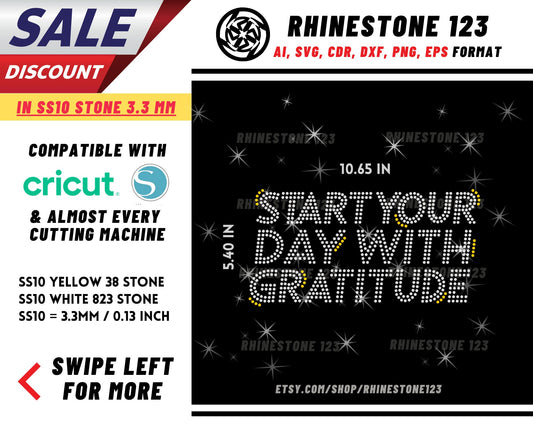 Start Your Day With Gratitude Rhinestone Template, Rhinestone File for SS10, Rhinestone SVG, cricut, silhouette, PNG, AI, cdr, dxf, eps